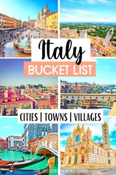 italy's towns and canals with text overlay that reads italy bucket list cities i towns