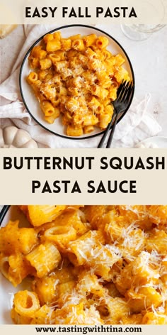 two plates filled with pasta and cheese on top of each other, the text reads easy fall pasta butternut squash pasta