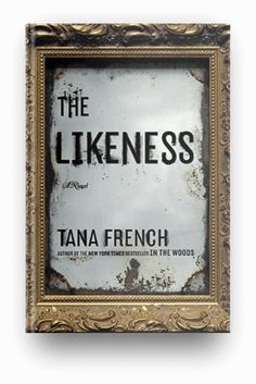 the book cover for the likeness by tana french is displayed in an old frame