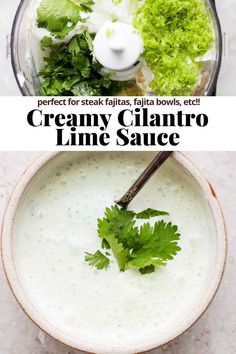 ingredients for creamy cilantro lime sauce in a food processor with text overlay