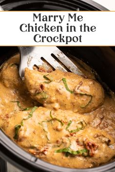 crockpot mary me chicken in a slow cooker with text overlay that reads, rich creamy delicious crockpot mary me chicken