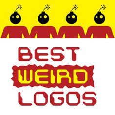 the words best weird logos are in red, yellow and black on a white background