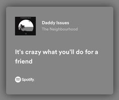 Lyrics Quotes Aesthetic, Neighborhood Quote, Meaningful Song Lyrics, Best Playlist, Relatable Song Lyrics, Real Lyrics, Songs That Describe Me, Relatable Lyrics, The Nbhd