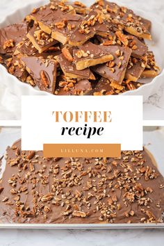 toffee recipe with chocolate and pecans on top