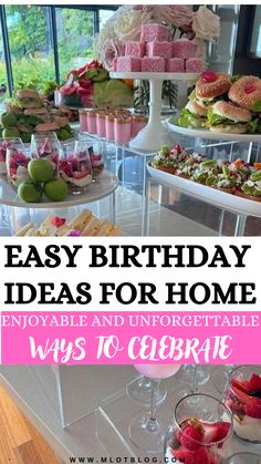 Easy birthday ideas for home. Enjoyable and unforgettable ways to celebrate