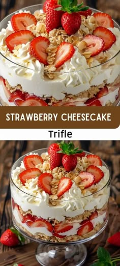 strawberry cheesecake trifle with whipped cream and fresh strawberries in the top layer