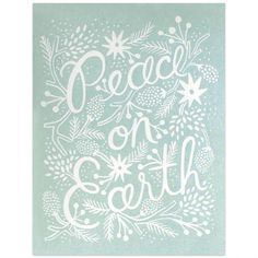 a card with the words peace on earth written in white ink and surrounded by snowflakes