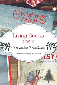 christmas books are stacked on top of each other with the title living books for a connected christmas