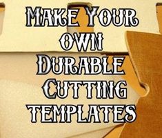 the words make your own double cutting templates