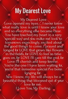 my dearest love Letter To The Love Of My Life, Emotional Love Letters For Him, Love Letter Ideas, Love Letter Examples, Love My Wife Quotes, Love You Poems, Romantic Love Letters