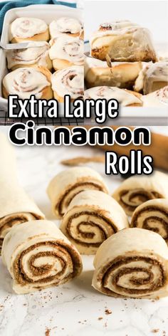 an image of cinnamon rolls with the title text overlaying extra large cinnamon rolls