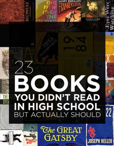 the cover of 25 books you didn't read in high school but actually should