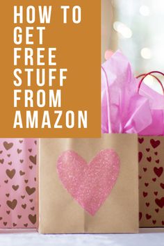 a pink heart shaped gift bag with the words how to get free stuff from amazon