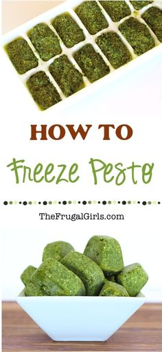 how to freeze pesto in a bowl with the title above it and below image