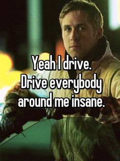 Ryan Gosling Quotes, Ryan Gosling Meme, Райан Гослинг, Sigma Male, I Drive, Ryan Gosling