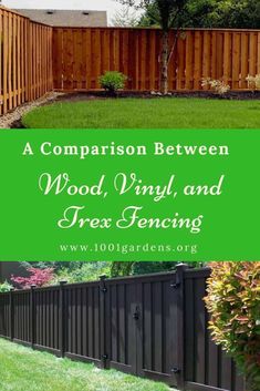 a wooden fence with the words comparison between wood, vinyl and trex fencing on it