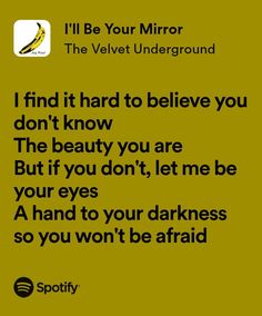 a yellow background with the words i'll be your mirror