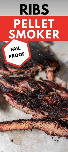 ribs are being grilled on a grill with the words ribs pellet smoker fail proof