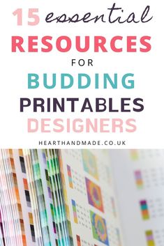 the title for 15 essential resources for budding printables