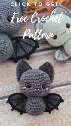 two crocheted bats sitting next to each other on a wooden surface with text overlay that reads, click to get free crochet pattern