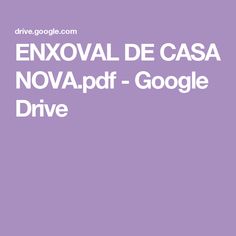 the words envoal de casa novapdf google drive on a purple background