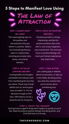 the law of attraction info sheet with neon lights on it and text that reads 5 steps to manfest love using