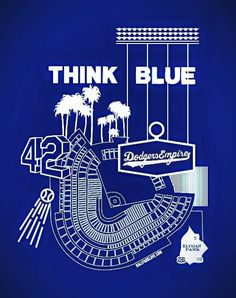 a blue poster with an image of a baseball field and the words think blue on it