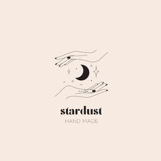 two hands are holding the moon and stars in their palms, with text that reads stardust hand made