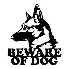 the beware of dog sticker is shown in black and white, with an image of a dog's head