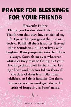 a poem written in pink with the words prayer for blessings for your friends on it