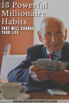 an older man sitting at a table with money in his hands and the words, 13 powerful