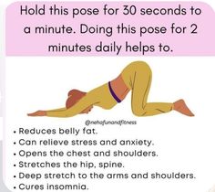 a woman laying down on her stomach with the caption saying, hold this pose for 30 seconds to a minute doing this pose for 2 minutes daily helps to