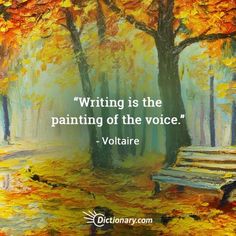 a painting with the quote writing is the painting of the voice voltaire on it