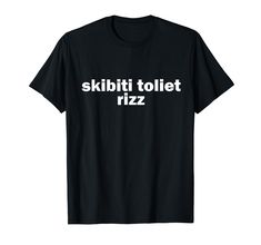 PRICES MAY VARY. Are you looking awesome shirts for women & men to celebrate Birthday? This is Funny Viral Influencer Brain Rot Slang Skibiti Toilet Rizz a great choice when looking for anyone gifts. These cool unique shirts for women & men are sure to turn heads. Skibiti Toilet Rizz Funny Viral Influencer Brain Rot Slang. Stay trendy with this cool design, perfect for showing off your knowledge of the latest slang. It's a fantastic gift for friends, family, and loved ones ideal for spreading jo Outfit Ideas Shirt, Goofy Shirt, Shirt Outfit Ideas, Shirt Design Ideas, Silly Shirt, Celebrate Birthday, Funny T Shirt Sayings, Slogan Shirts, Funny Tshirt Design