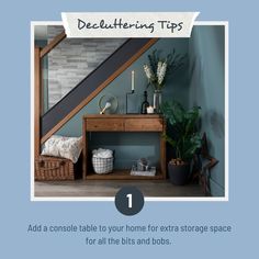 Decluttering tips to help organise your home. 1. Adding a console table to the space, 2. Introduce furniture with clever, hidden storage, 3. Open shelving to create a display that is both practical and stylish, 4. Invest in coat hooks to keep things neat and tidy, 5. Add storage boxes and baskets to keep organised. Modern Decorating, Small Console Table, Console Table With Drawers, Table With Drawers, Small Hallway, Hallway Table, Small Hallways