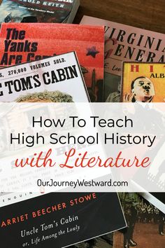 several books with the title how to teach high school history with literature