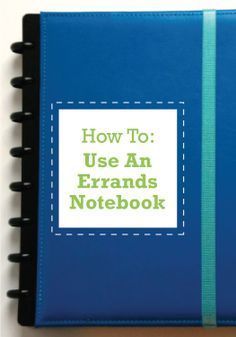 a blue notebook with the words how to use an errands notebook on it