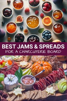 the best jams and spreads for a charcuterie board is on this cover