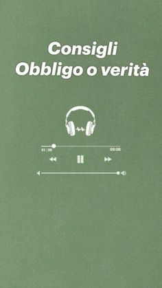 a book with headphones on it and the words consiglii obbilgo o verita