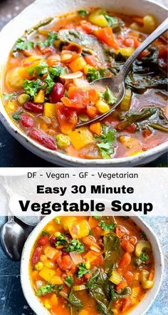 two bowls filled with vegetable soup on top of a blue tablecloth and the words easy 30 minute vegetable soup