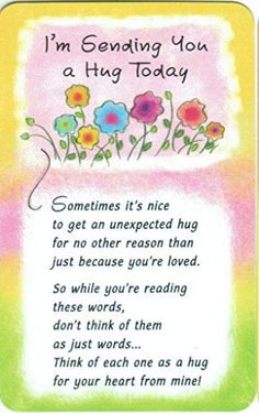 a greeting card with flowers and the words i'm sending you a hug today