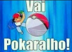 a cartoon character holding a large ball with the words vai pokaraho on it