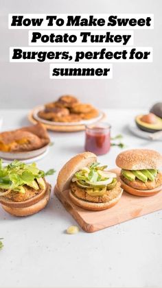 how to make sweet potato turkey burgers perfect for summer