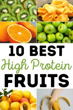 High Protein Fruits, Fruits With Protein, High Protein Fruit, High Protein Foods List, Protein Foods List, High Protein Vegetables, High Protein Low Carb Diet, Healthy High Protein Snacks, Protein Meats