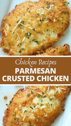 chicken parmesan crusted chicken on a white plate with text overlay that reads chicken recipes parmesan crusted chicken