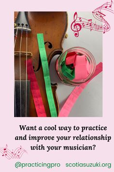 a violin and some tape with the words want a cool way to practice and improve your relationship with your musician?