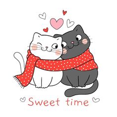 two cats hugging each other with the words sweet time written below them and hearts in the background