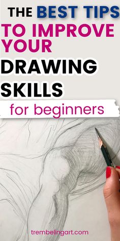 the best tips to improve your drawing skills for beginners cover image with text overlay