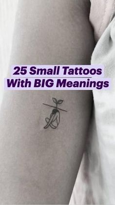 small tattoos with big meaningss on the arm