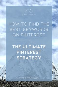 the ultimate pinterest strategy for how to find the best keywords on pinterest